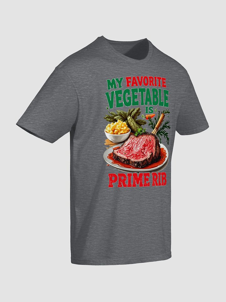 Prime Rib Vegetable Humor T-Shirt product image (8)