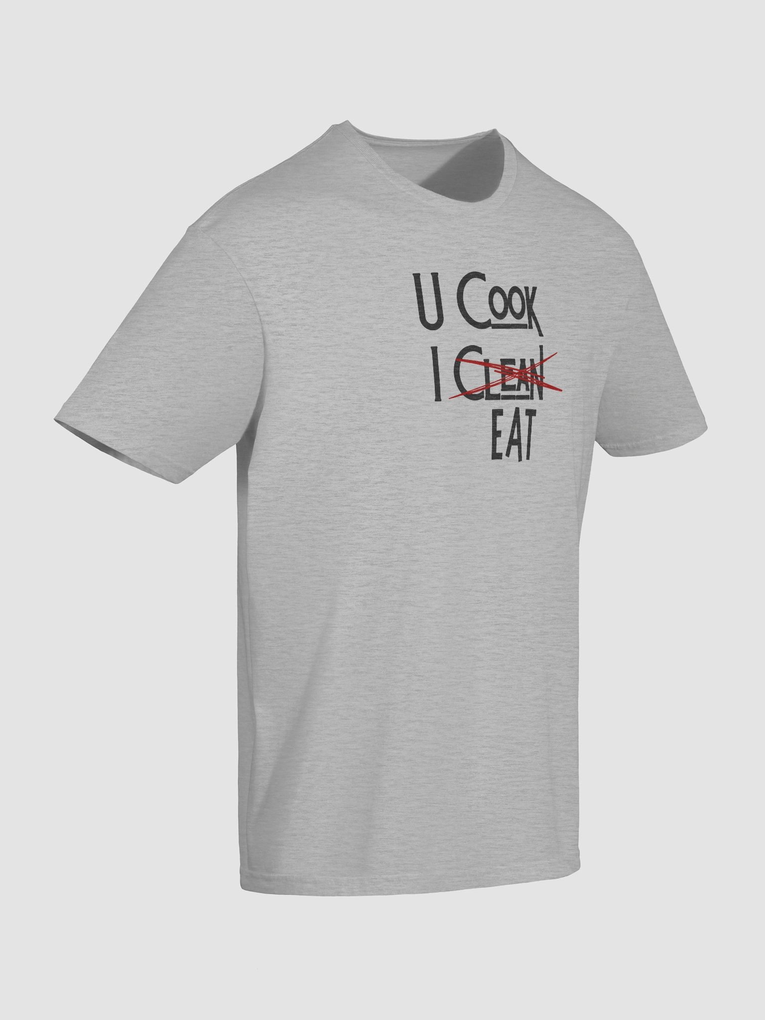 U Cook, I Eat T-Shirt product image (158)
