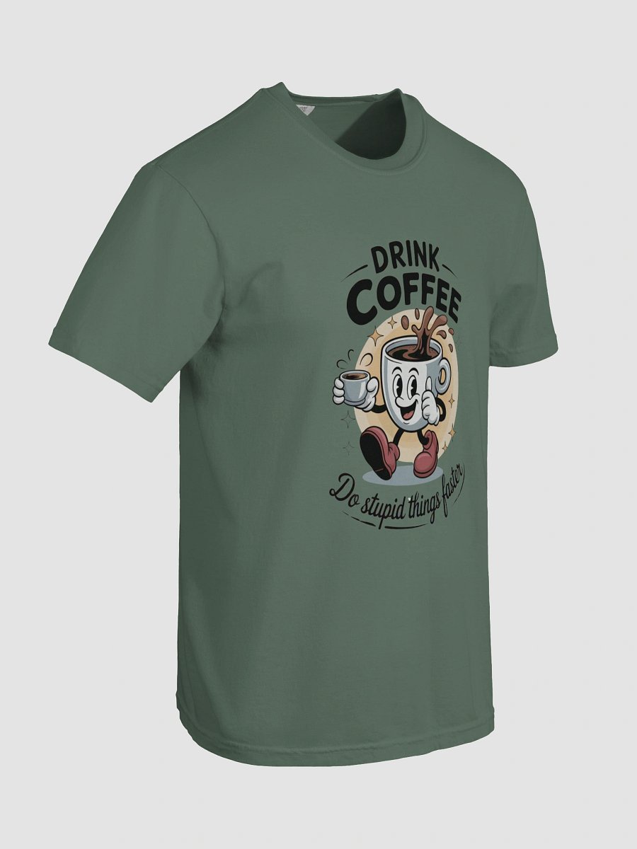 Drink Coffee T-shirt product image (7)