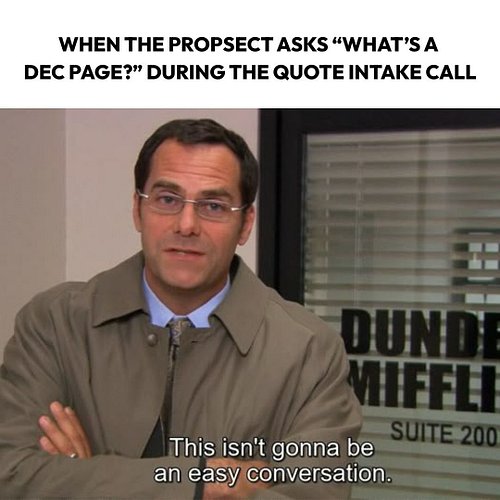 You know it’s going to be a pain getting insurance info from a prospect-so now what?
Grab their dec page in under 30 seconds ...