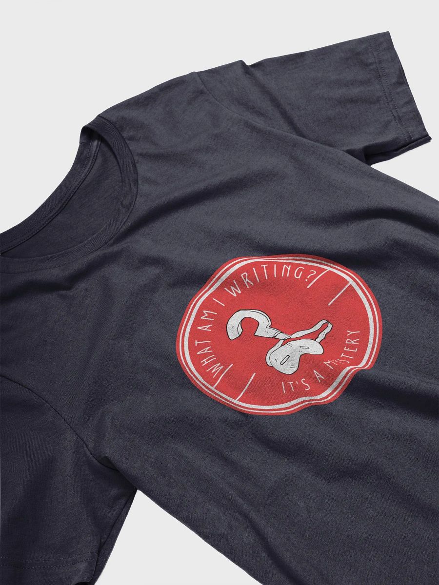What am I Writing? It's a Mystery Navy T-shirt product image (3)