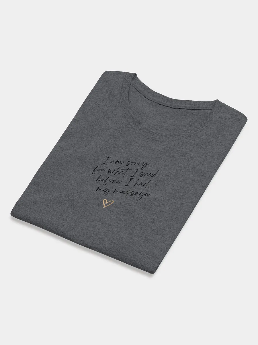 Sorry Massage Tshirt product image (12)