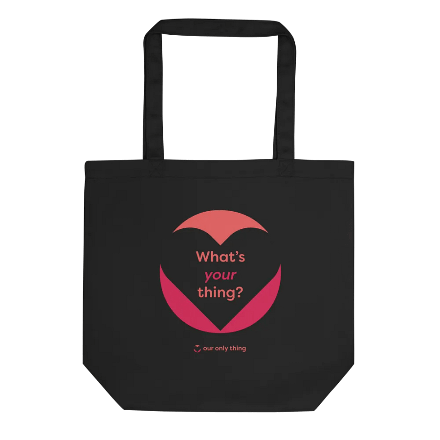 What's Your Thing Eco-Friendly Tote Bag product image (1)