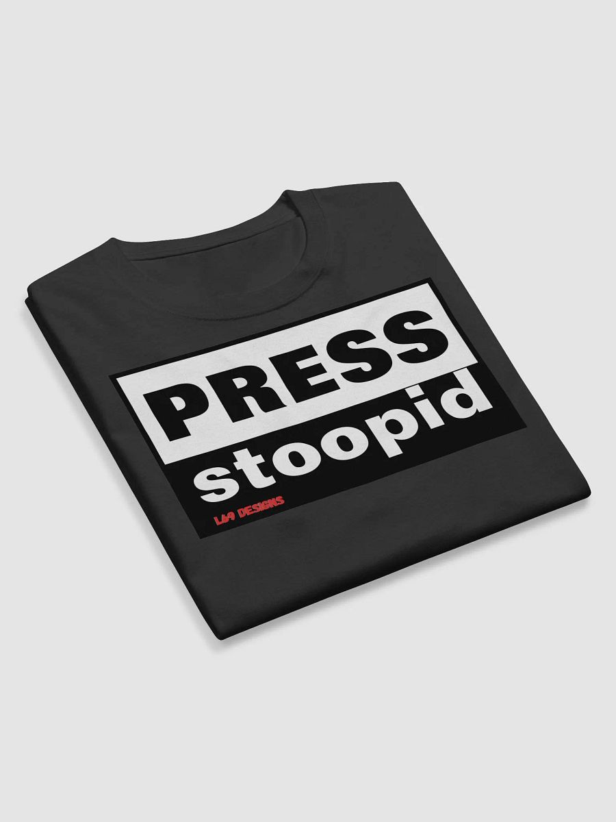 PRESS STOOPID product image (10)
