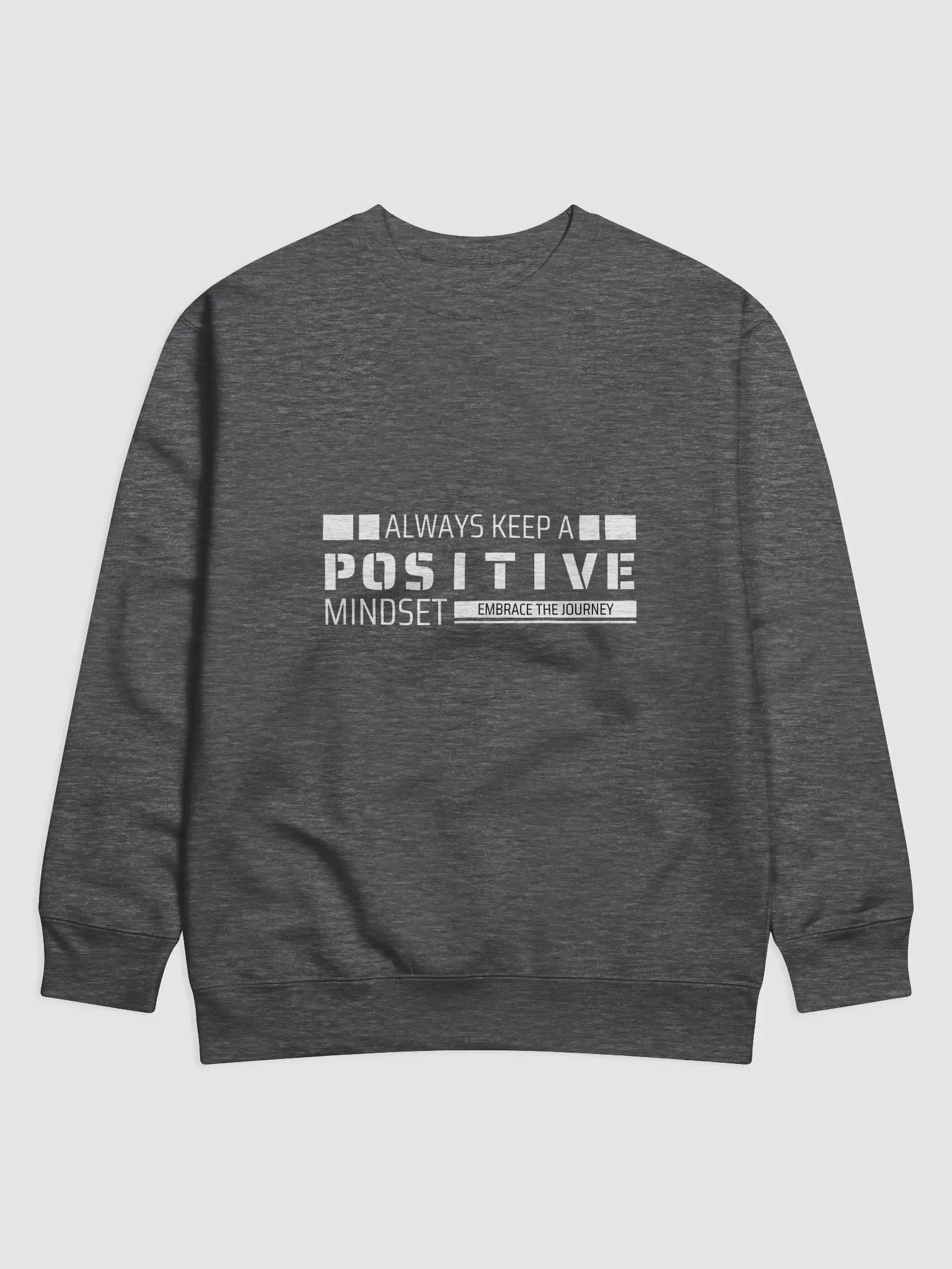 Always Keep a Positive Mindset Sweatshirt product image (3)