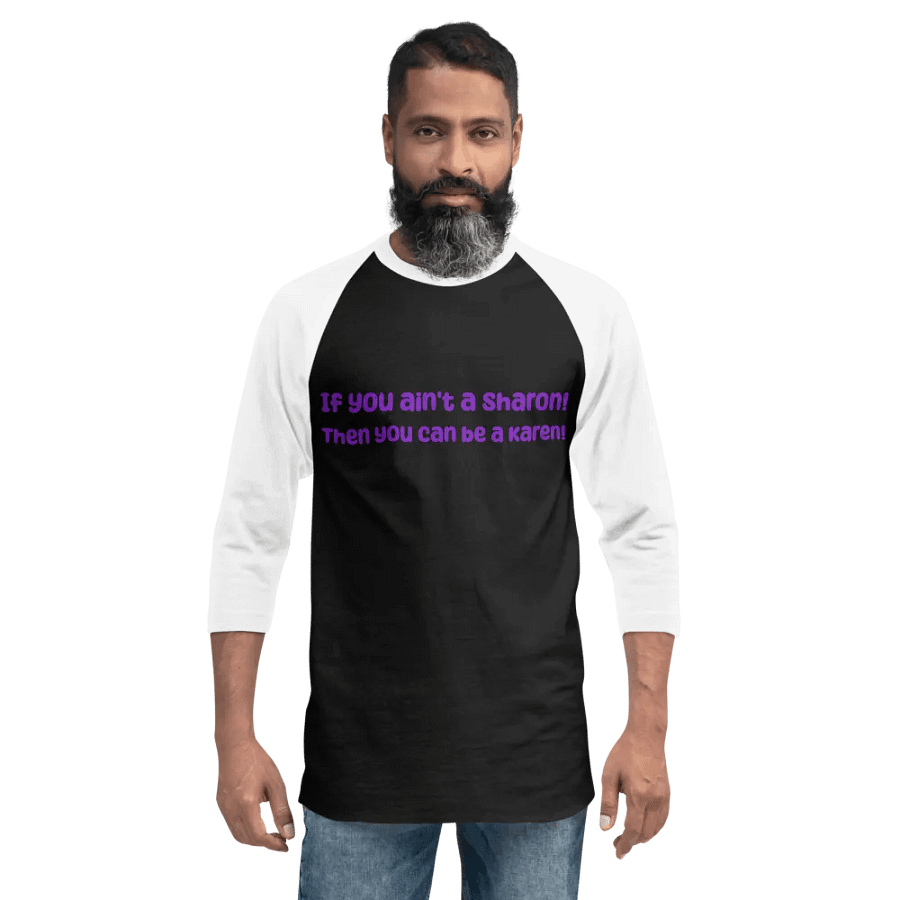 If you ain't Sharon Long Sleeve product image (6)