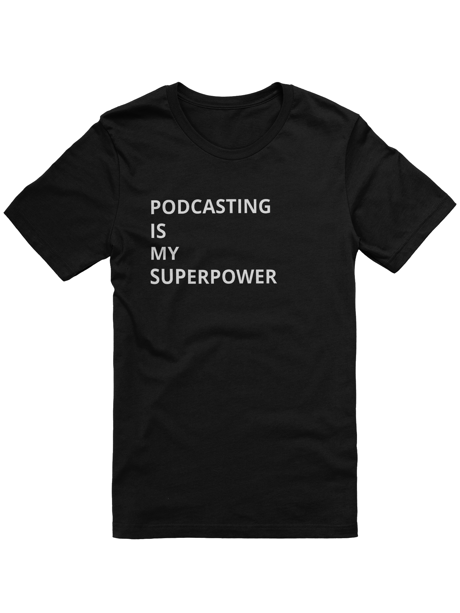 Podcast Shirt- Superpower product image (2)