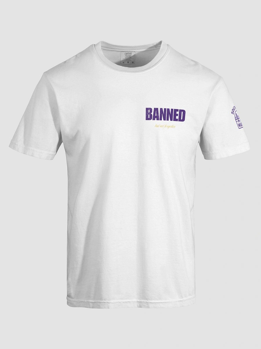 Banned, but not forgotten T-Shirt product image (5)
