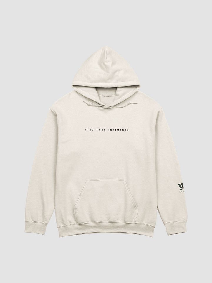 Not Yet Podcast (Find Your Influence) Hoodie product image (1)