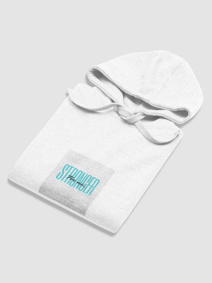 Stronger for me hoodie product image (5)