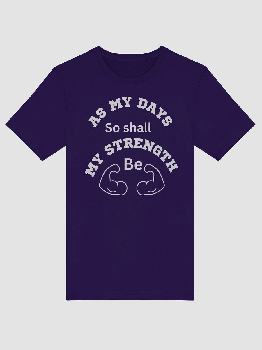 As My Days, So Shall My Strength Be T-Shirt product image (51)