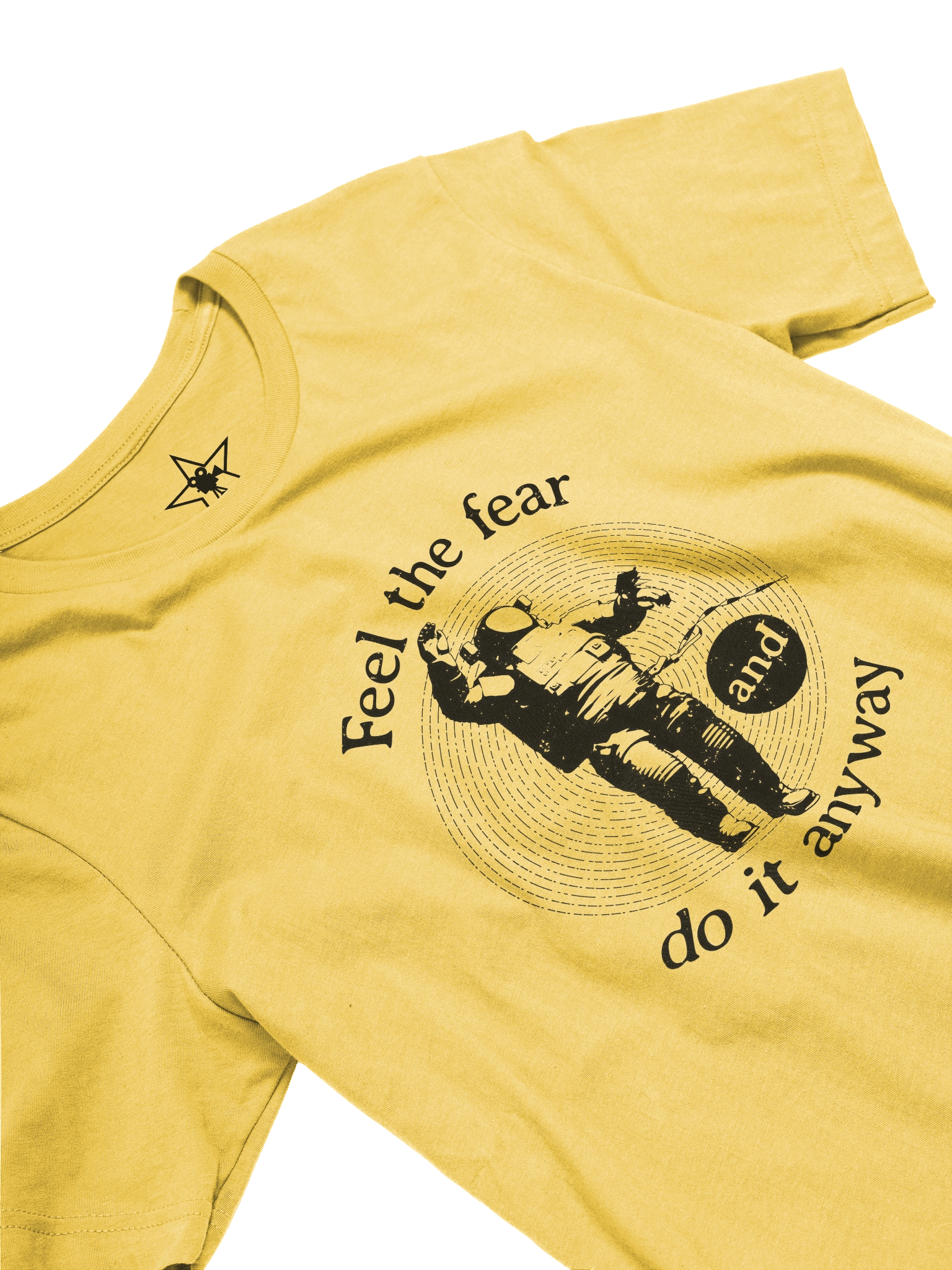 Feel the Fear and Do It Anyway Unisex T-Shirt product image (75)