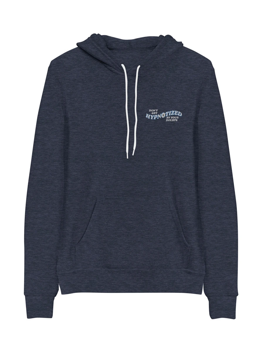 Don't Get Hypnotized By Your Doubts - Embroidered Hoodie product image (1)