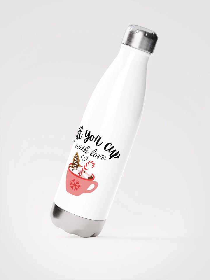 'Fill Your Cup With Love' Bottle product image (2)