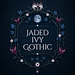 Jaded Ivy Gothic