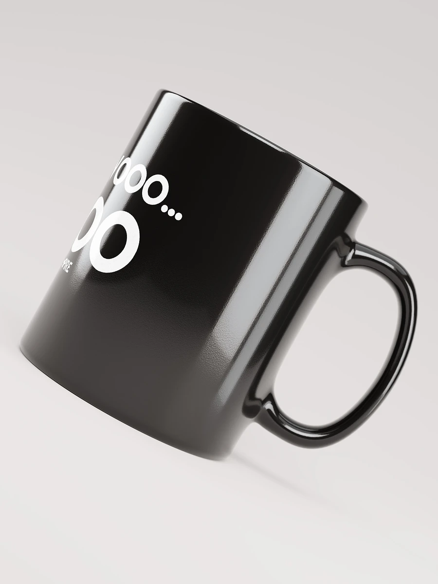 Wooo Wooo Wooo... - Black Mug product image (4)