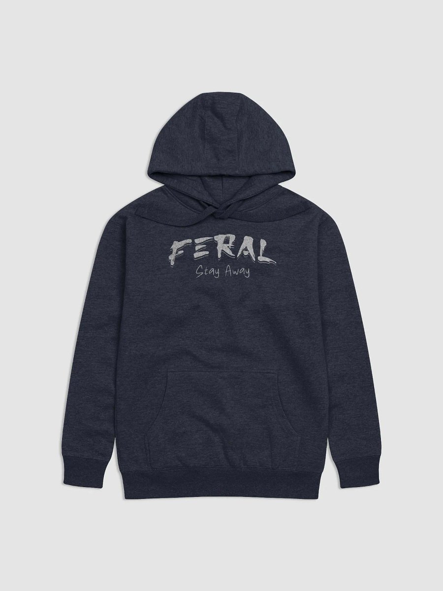 FERAL Stay Away Premium Hoodie product image (4)
