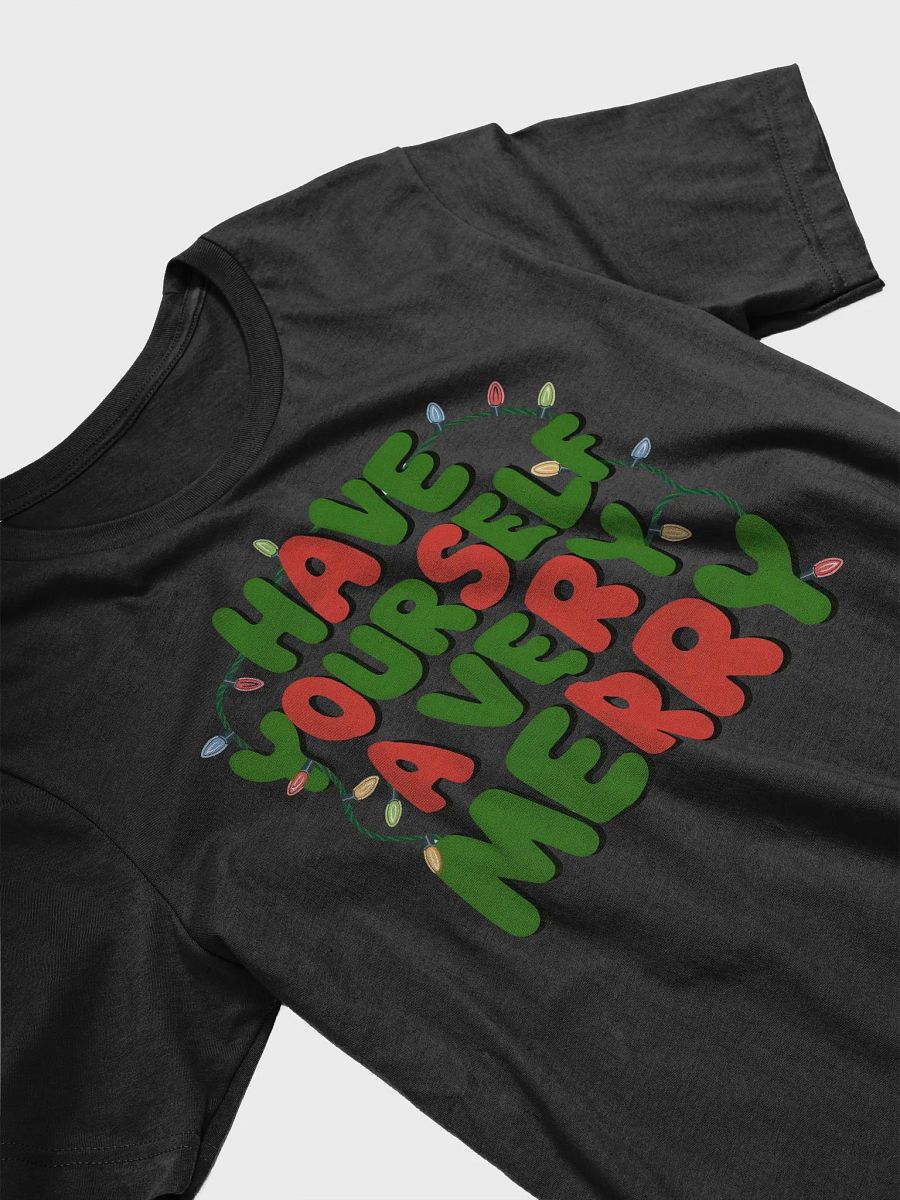 Have Yourself a Very Merry Christmas T-shirt product image (24)