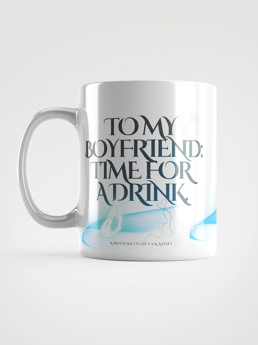 Boyfriend Time for a Drink Coffee Mug product image (16)