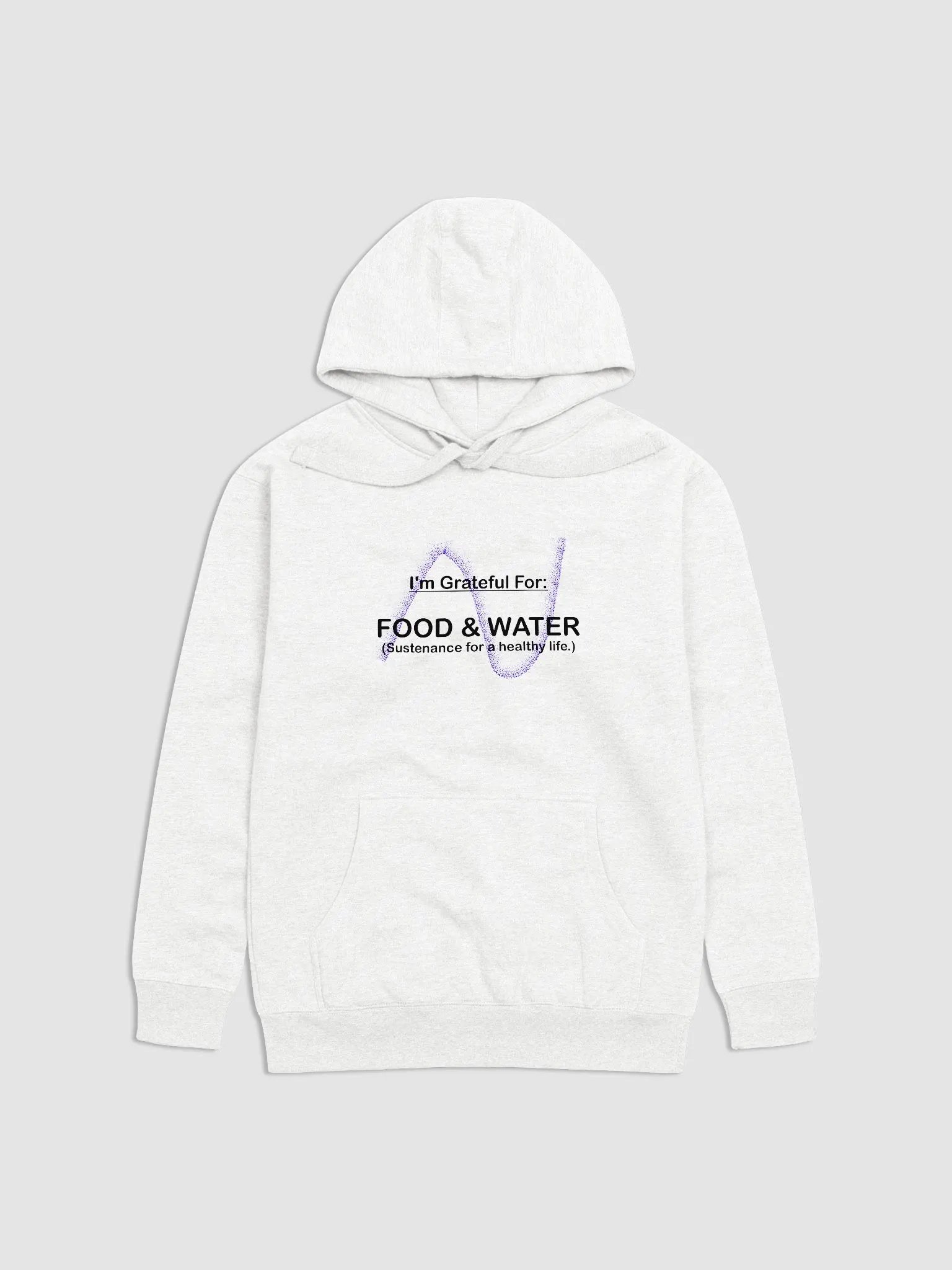 I AM GRATEFUL FOR FOOD AND WATER product image (1)