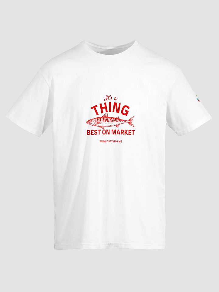 Best on the Market - It's a Thing Shirt product image (3)