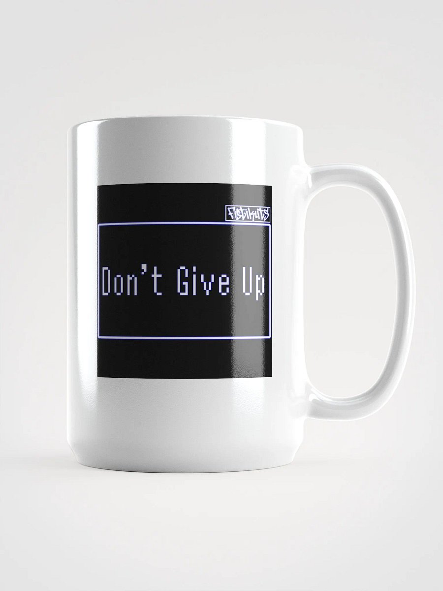 Don't Give Up - White Glossy Mug product image (1)