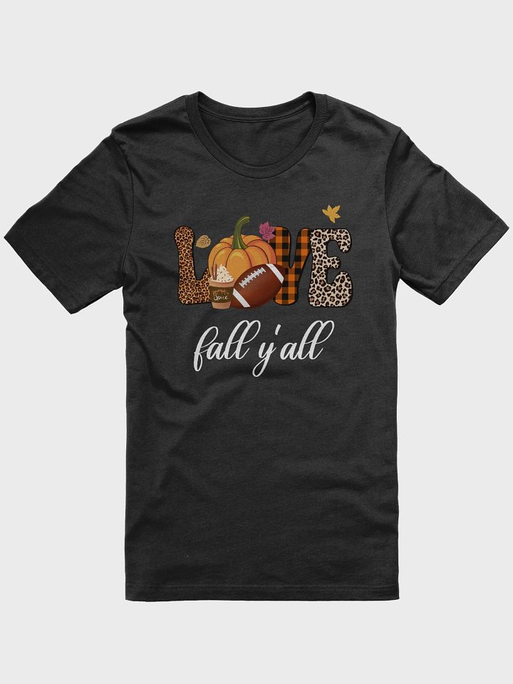 Love Fall Y'all Football Pumpkin Spice Unisex T-Shirt product image (2)