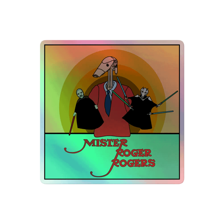 Mister Roger Rogers Holo Sticker product image (2)