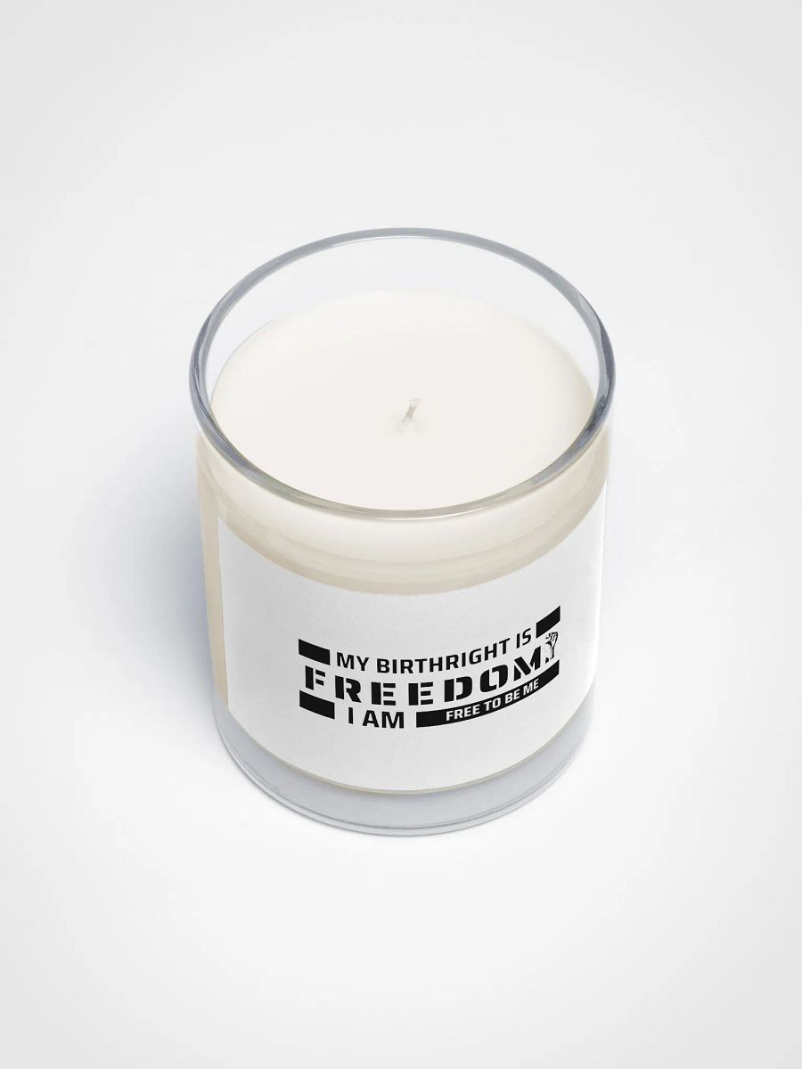 MY BIRTHRIGHT IS FREEDOM I AM FREE TO BE ME - Soy Wax Candle product image (3)