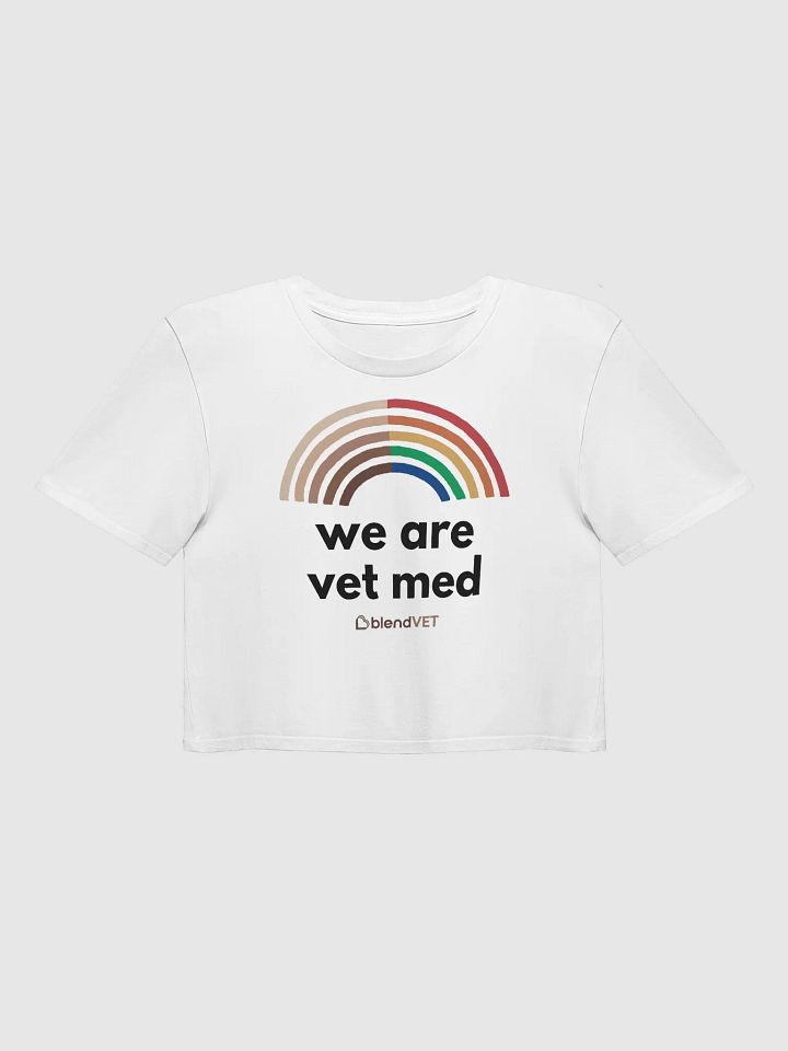 Pride - We Are Vet Med Crop Top product image (1)