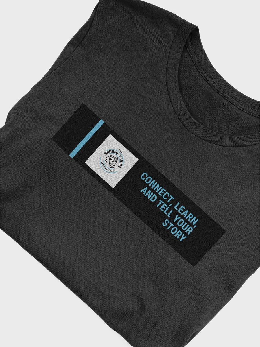 Connect, Learn & Tell T-Shirt product image (55)