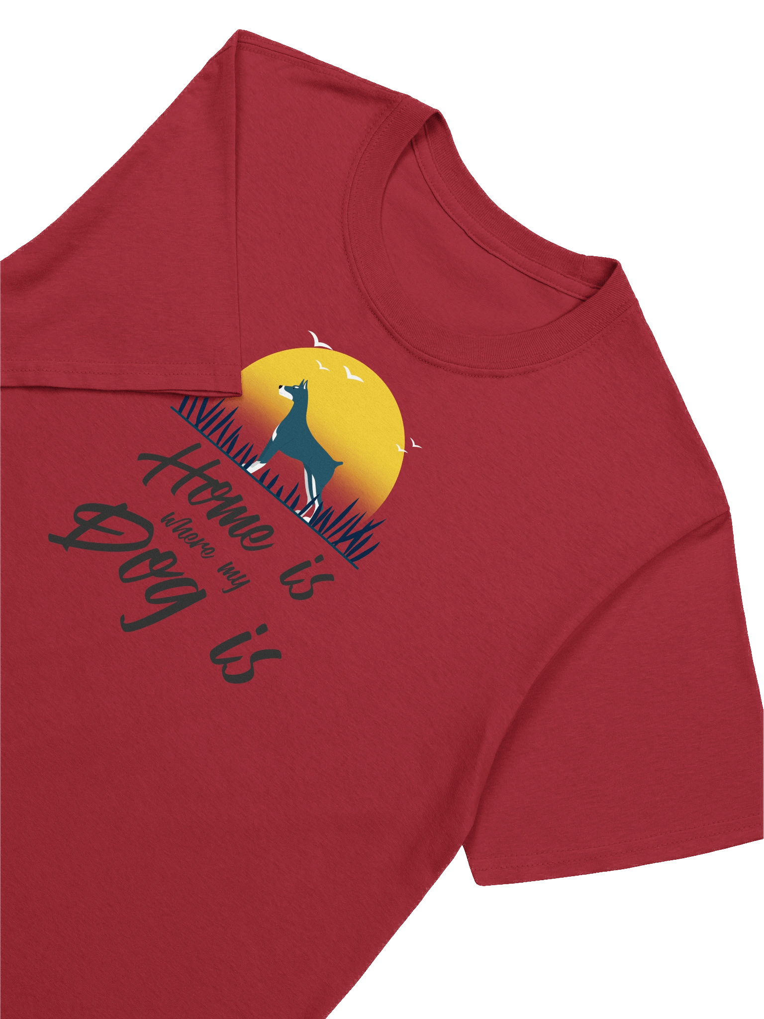 Home is Where My Dog Is T-Shirt – Cute Pet Lover Tee, product image (32)