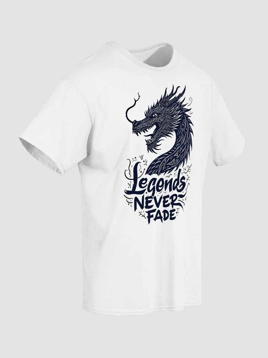 Legends Never Fade T-Shirt product image (18)