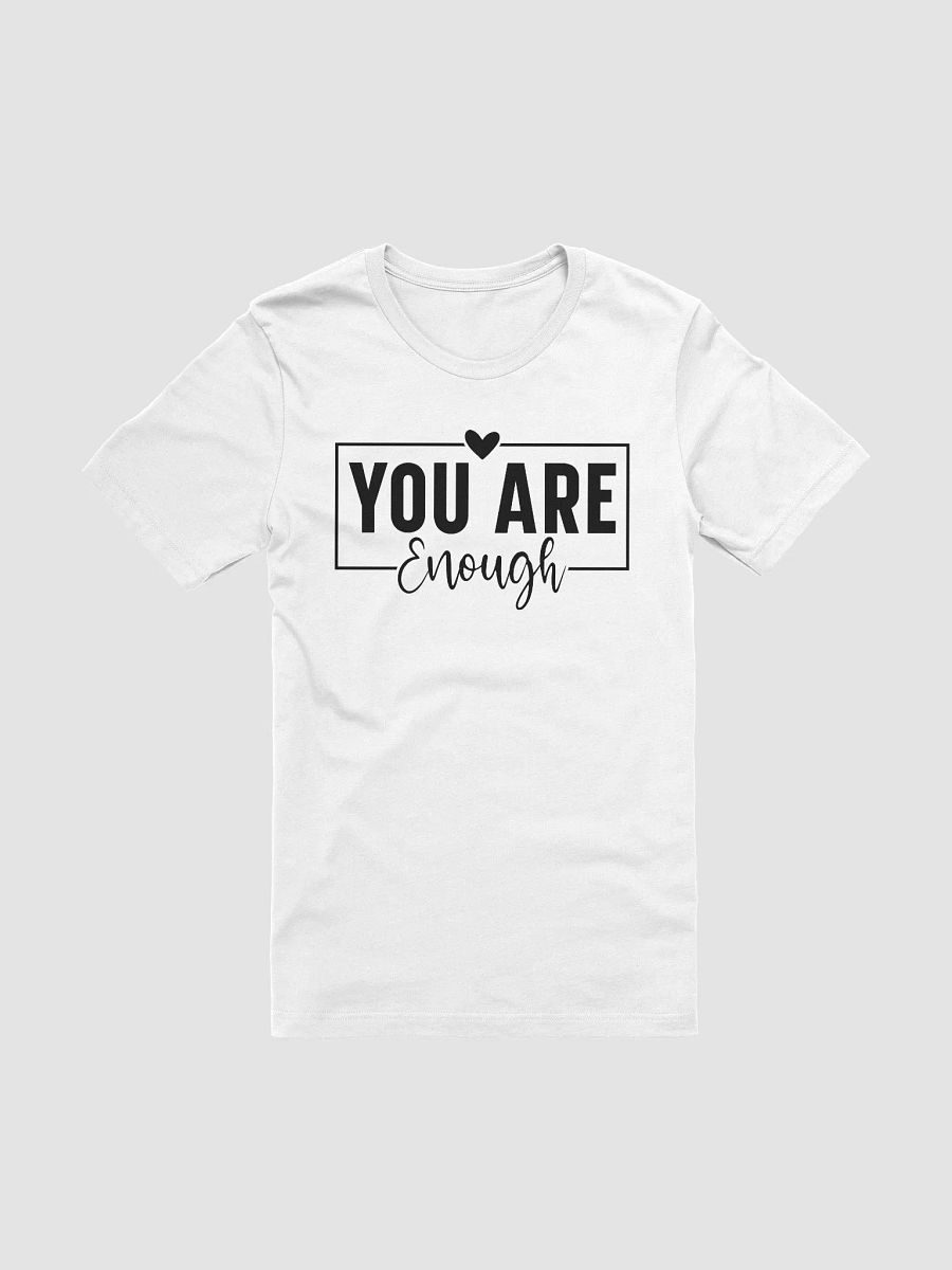 You Are Enough - Women's White T-Shirt product image (3)