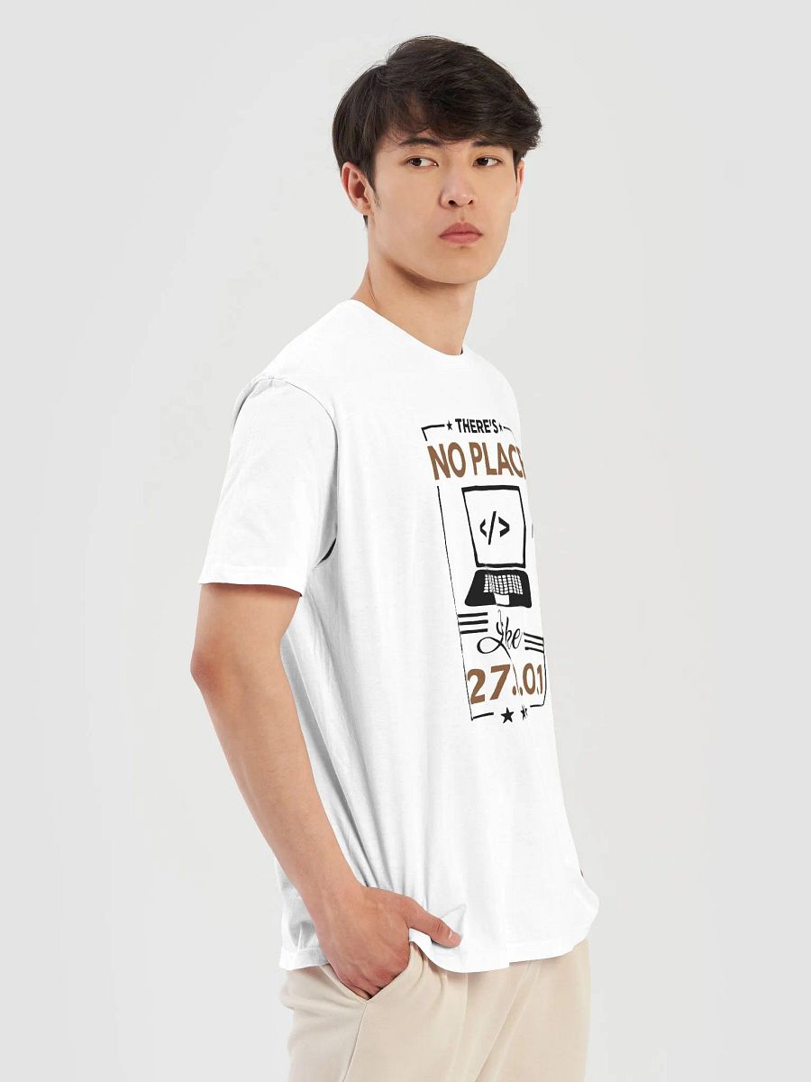 "No Place Like 127.0.0.1" T-Shirt – Classic Fit product image (6)