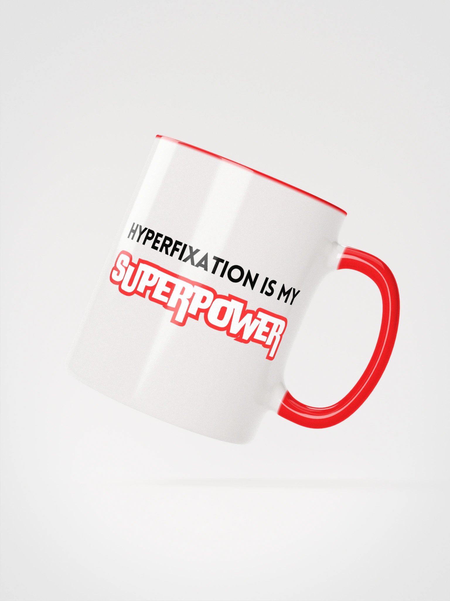 Hyperfixation is my Superpower Mug product image (27)