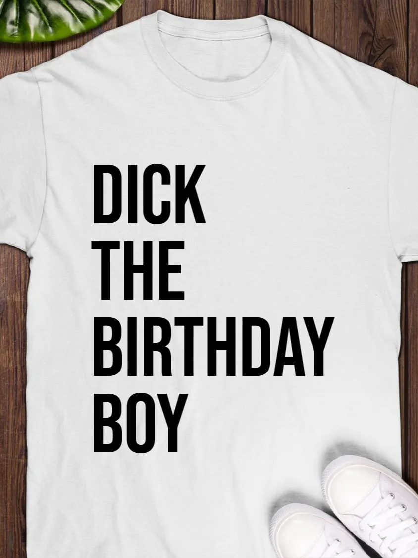 Dick The Birthday Boy Shirt product image (1)