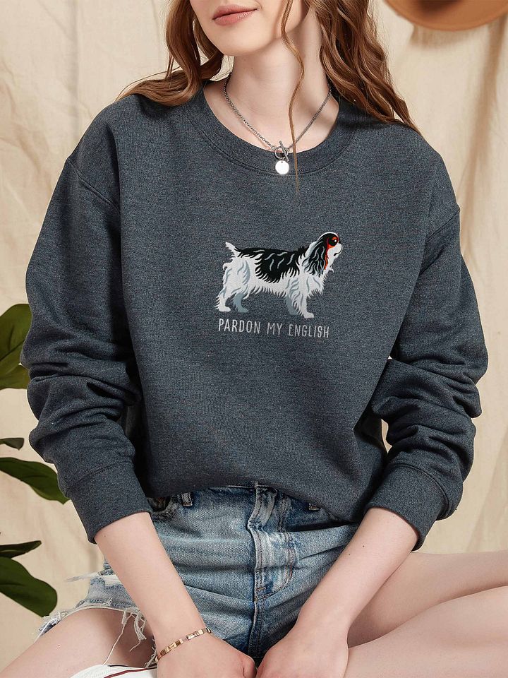 Pardon My English Sweatshirt (Embroidered) of an English Toy Spaniel(Tricolor) product image (2)