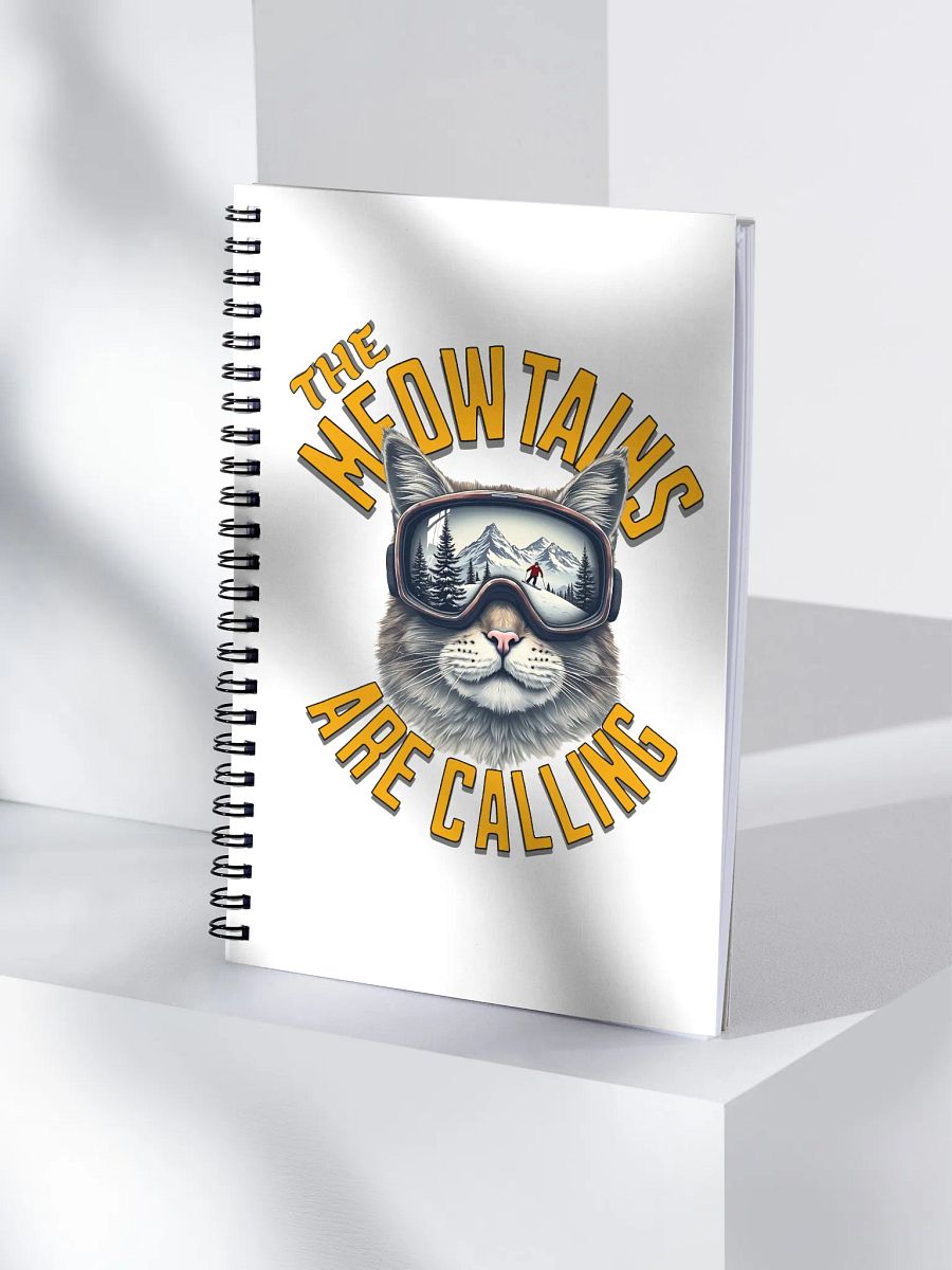 The Meowtains Are Calling Cat Skiing Adventure Spiral Notebook product image (1)