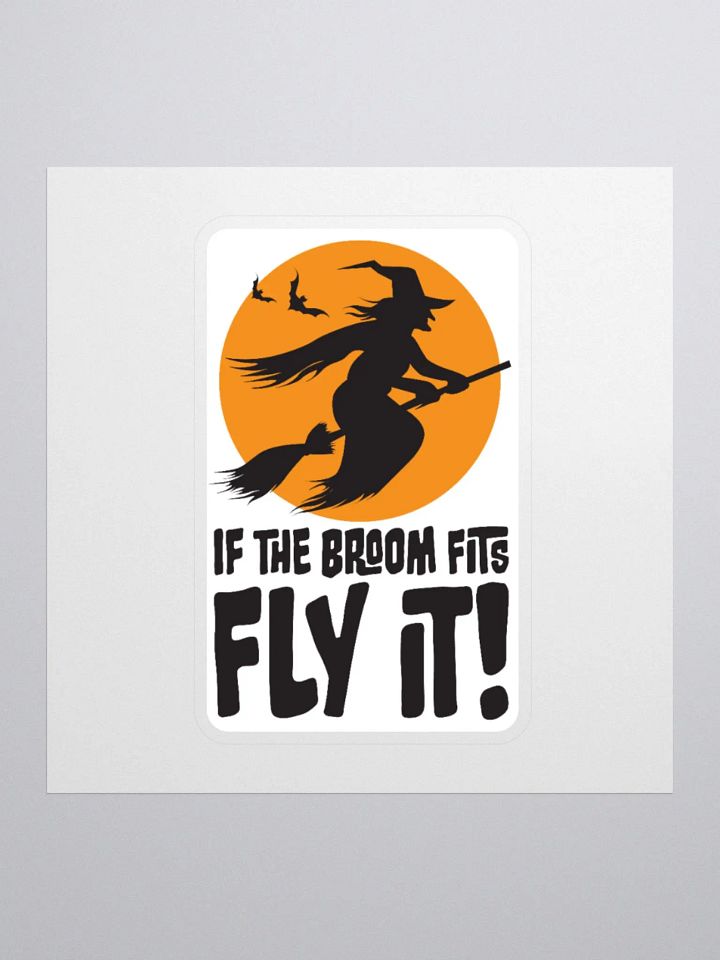 If the Broom Fits Ride it Sticker | Halloween Witch Decal | Retro Spooky Fall Décor. product image (2)