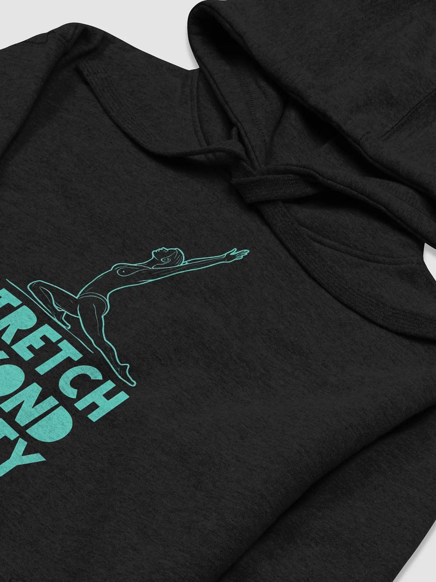 Stretch Beyond Anxiety Hoodie | Motivational Yoga-Inspired Apparel for Overcoming Stress and Finding Inner Peace product image (3)