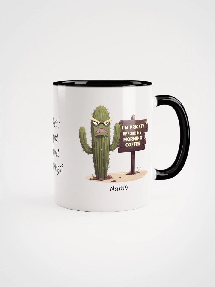 Personalized Grumpy Cactus Before Morning Coffee Coloured Mug product image (1)
