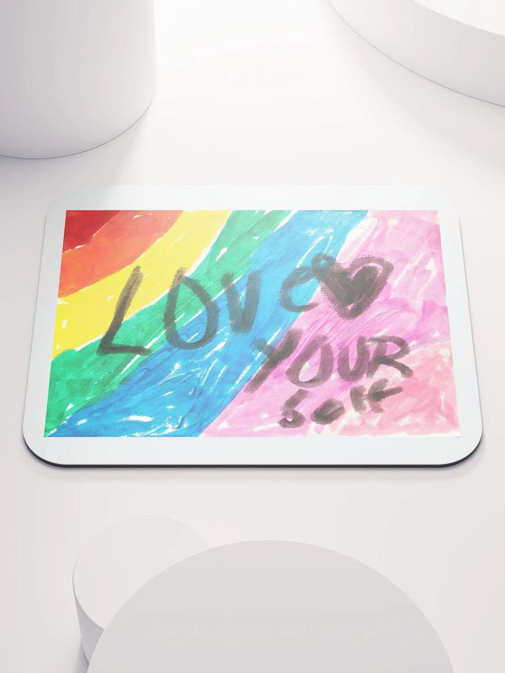Love Yourself Original Artwork Mousepad product image (1)