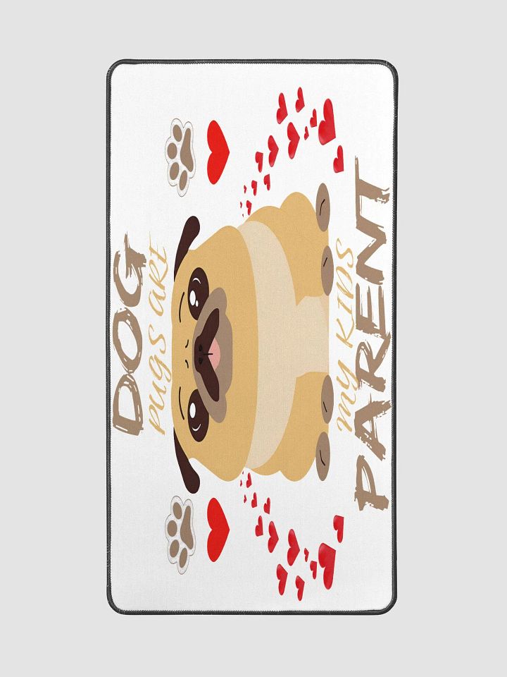 Pawsitively Love Pug Desk Mat product image (2)