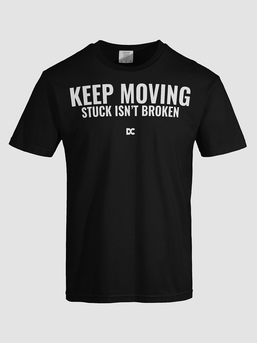 Keep Moving – Stuck Isn’t Broken product image (54)