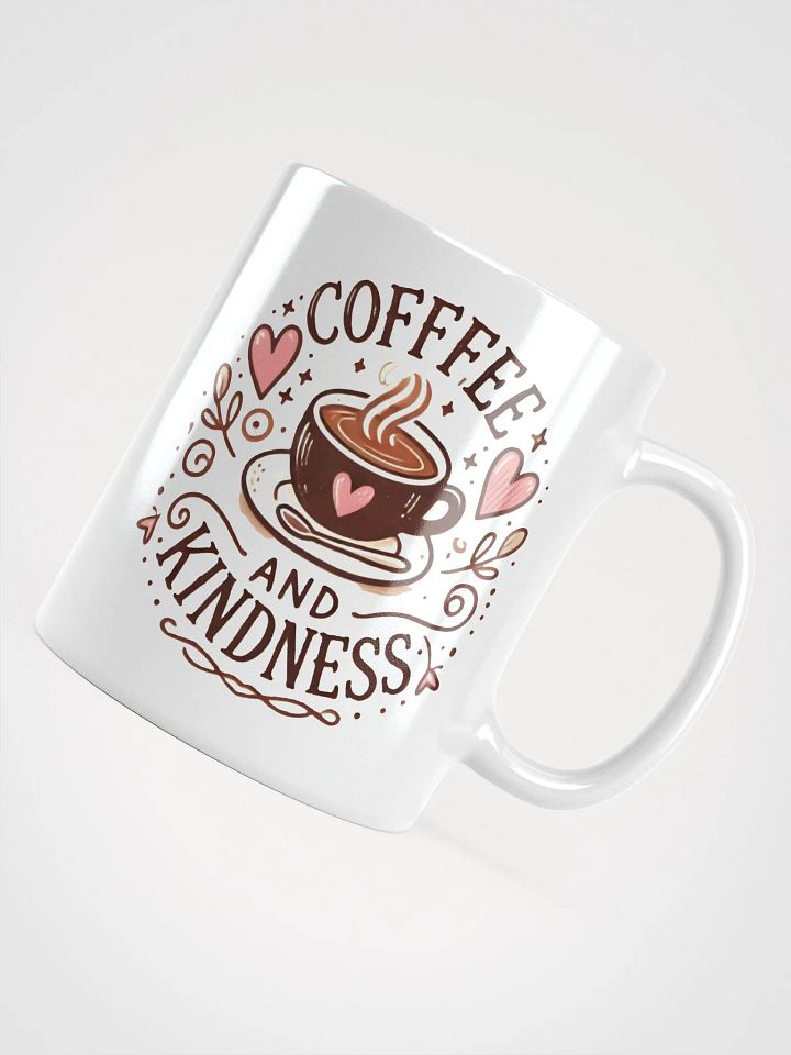 Coffee and Kindness Mug. product image (2)