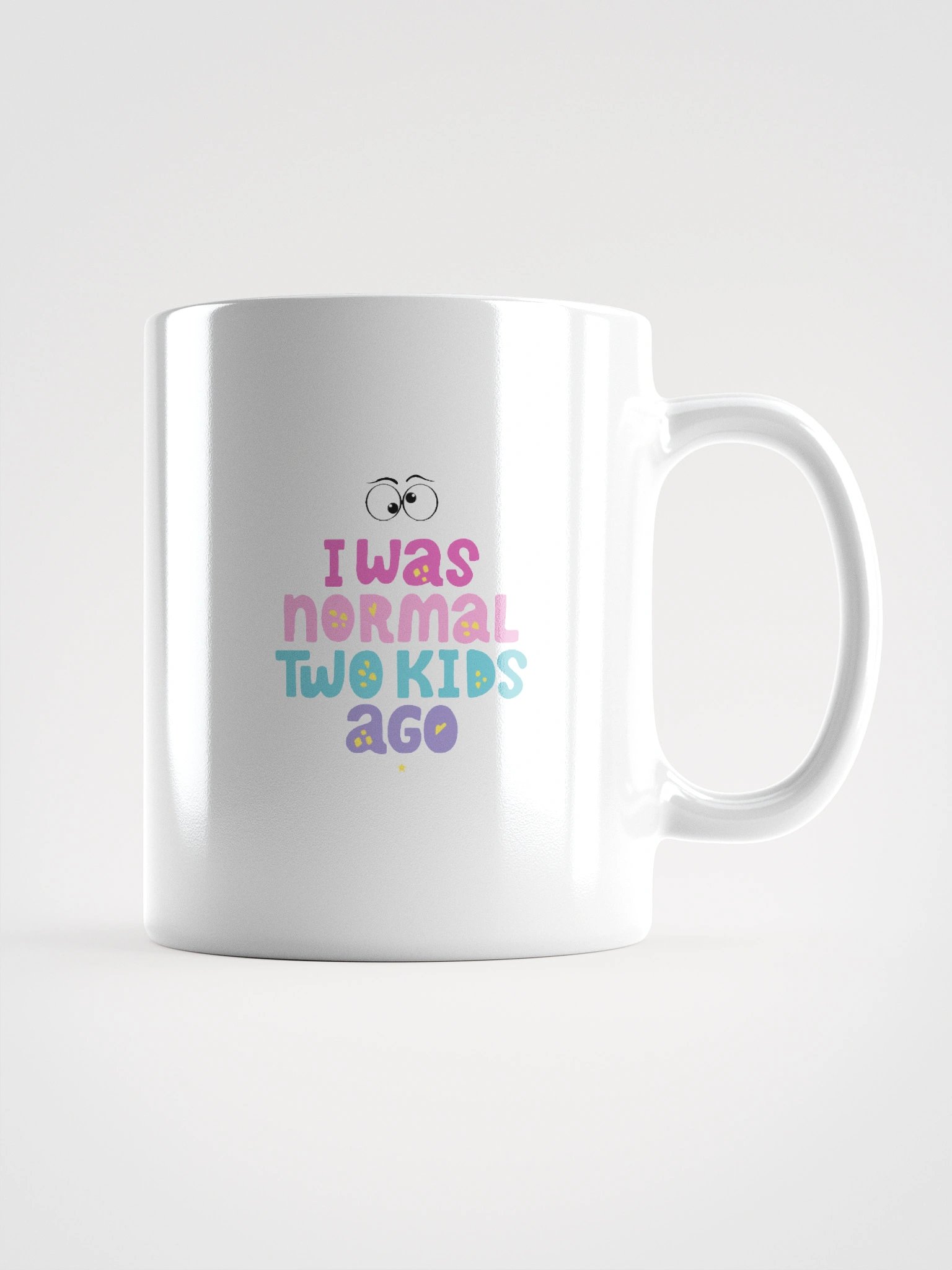 I Was Normal Two Kids Ago Mug product image (5)
