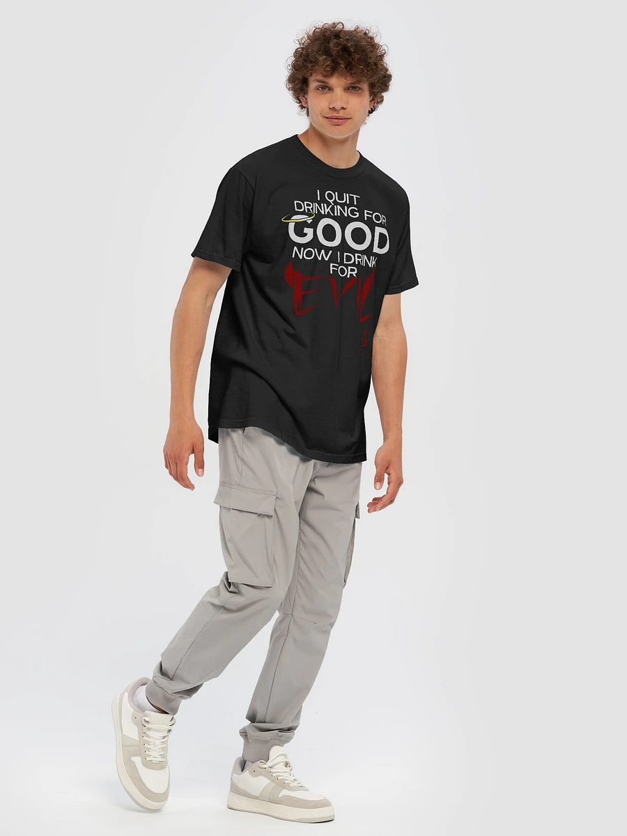 Quit Drinking Good T-Shirt product image (28)