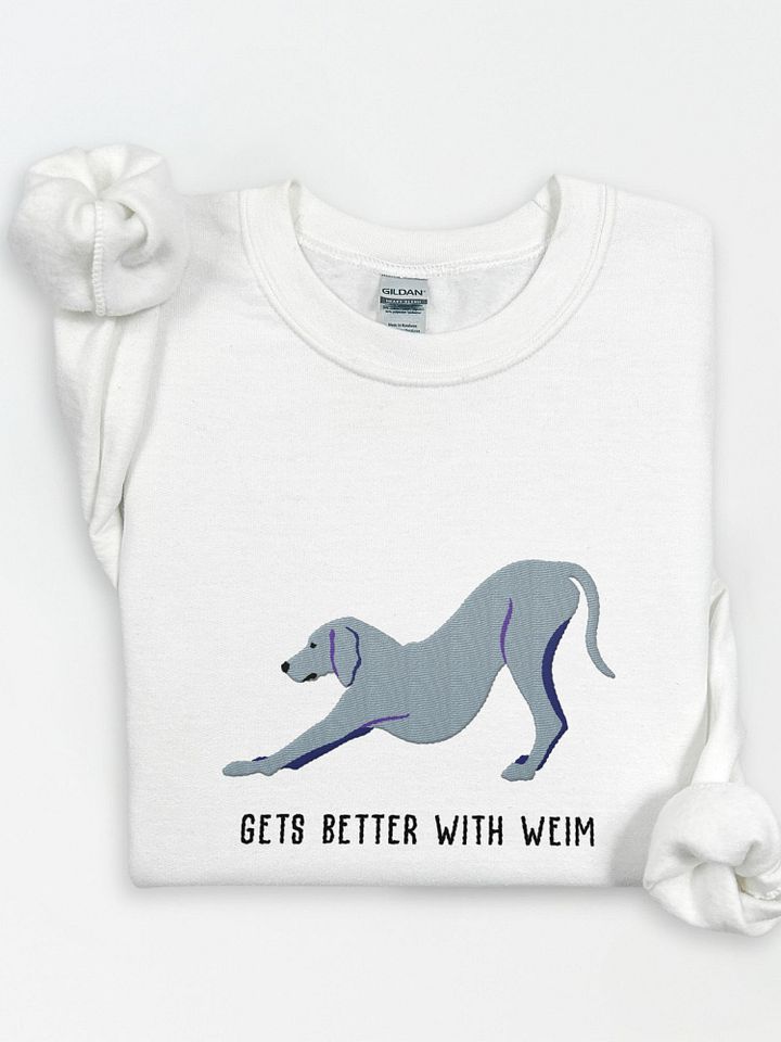 Gets Better With Weim Sweatshirt (Embroidered) of a Weimaraner product image (1)