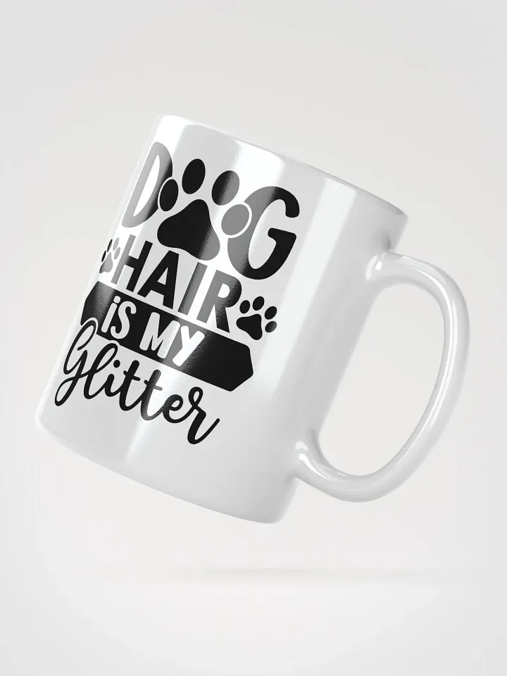 Dog Hair is My Glitter Glossy Mug product image (6)